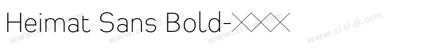 Heimat Sans Bold字体转换